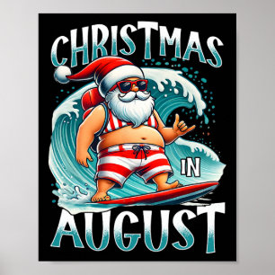 Jul i Augusti Surfande Tomte Xmas i Augusti Poster