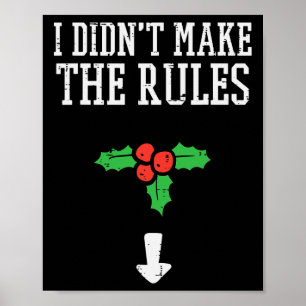 Jul I Dnt Gör Regler Mistletoe Funny Julafton Poster