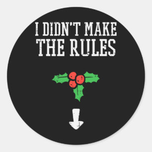 Jul I Dnt Gör Regler Mistletoe Funny Julafton Runt Klistermärke