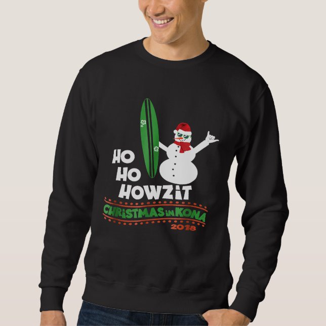 Jul i Hawaii Tshirt Howzit Surfa Killen Snowma Lång Ärmad Tröja (Framsida)