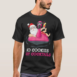 Jul i juli: Inga Cookies bara Cocktails Santa T Shirt