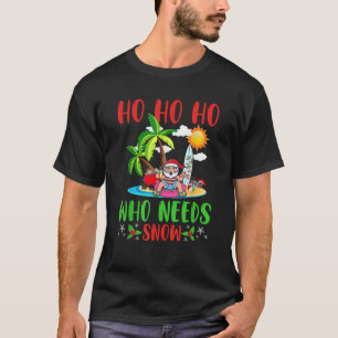 Jul i juli måndag: Sommarsommar: Ho Ho Vem behöver T Shirt
