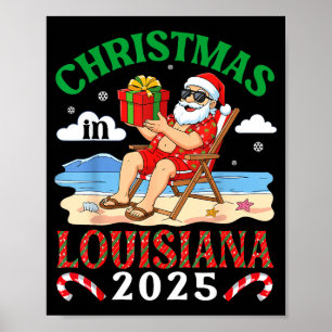 Jul i Louisiana 2025 Santa Beach Lounge Hol Poster