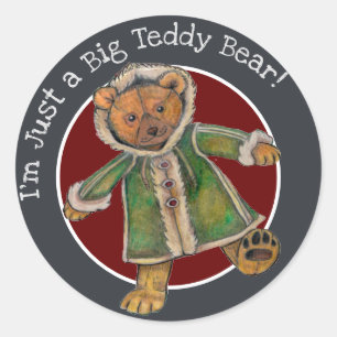 Jul, jag är bara en BigTeddy Bear Runt Klistermärke