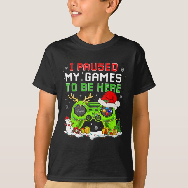 Jul jag pausade mitt spel att vara här Roligt Game T Shirt (Framsida)