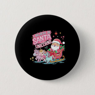 Jul, jag tror på Santa och Unicorns Funny Xm Knapp
