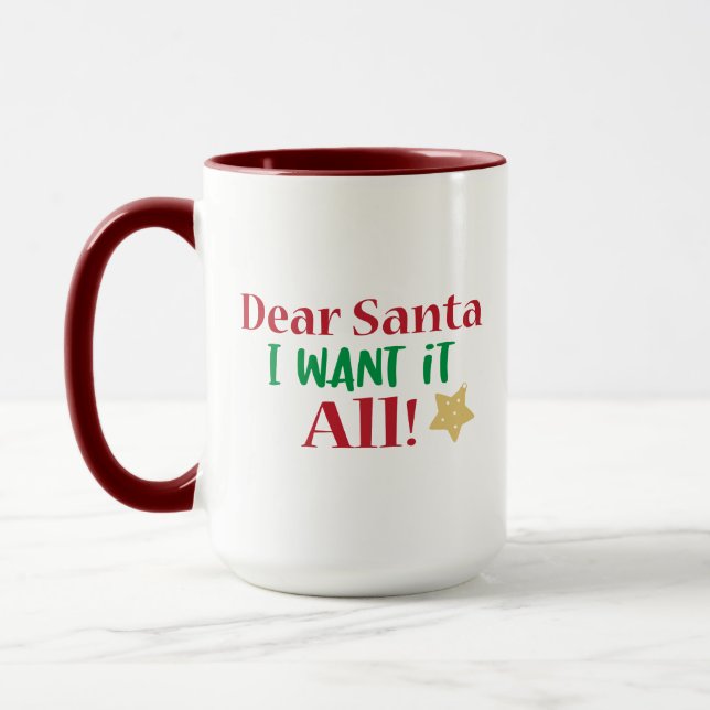 Jul, jag vill ha allt, rolig jul mugg (Vänster)