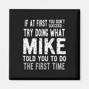 Jul Joke Prova att göra det Mike sa till dig att g Magnet