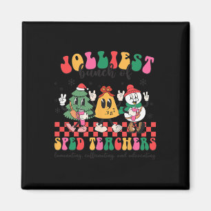 Jul Jolliest Bunch of Sped Teacher Cute Gro Magnet