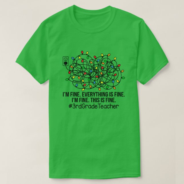 Jul Ljus jag är Bra Allt är Bra Teach T Shirt (Design framsida)