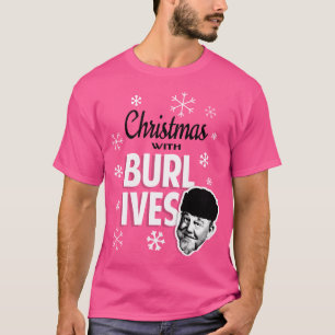 Jul med Burl Ives T Shirt