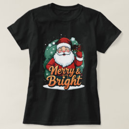 Jul - "Merry & Bright Santa" T Shirt