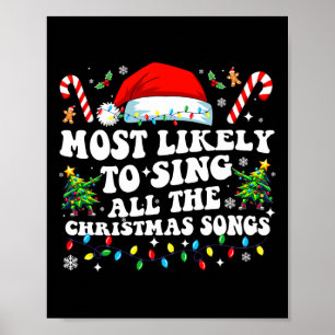 Jul Mest Sannolikt Att Sunga Alla Julsånger Poster