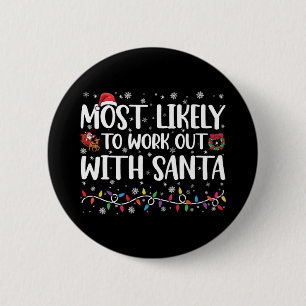 Jul mest sannolikt att träna med Santa Familj Knapp
