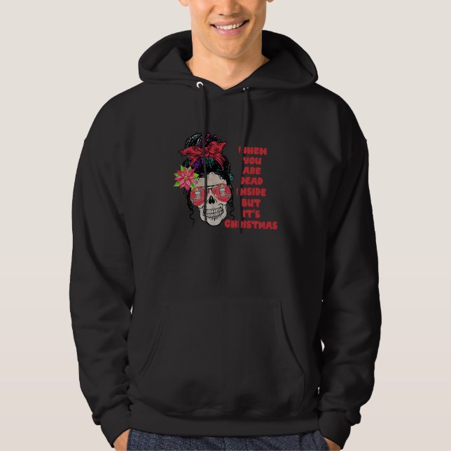 Jul när du är död inuti men det är jul hoodie (Framsida)