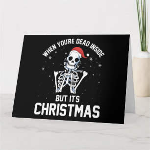 Jul när du är död inuti Rolig skelett Xmas Kort