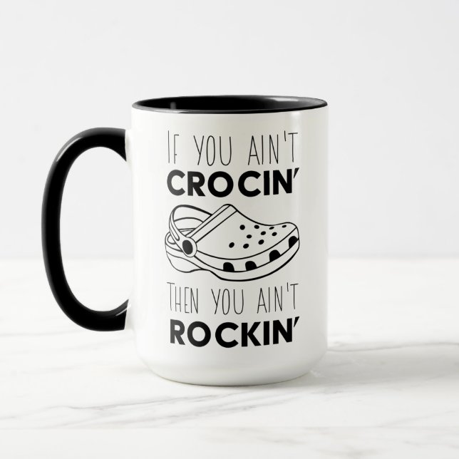 Jul, om du inte är Crocin, så är du inte Rockins Mugg (Vänster)