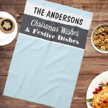 Jul Önskemål Festive Light Blue Personlig Kökshandduk<br><div class="desc">En snyggt tehandduk för festsäsongen,  i isblått,  träkol och vitt,  med slogan "Jul Önskemål and Tasty Dods". Anpassa till mottagarens namn,  för en individuell matlagning av temat gåva.</div>