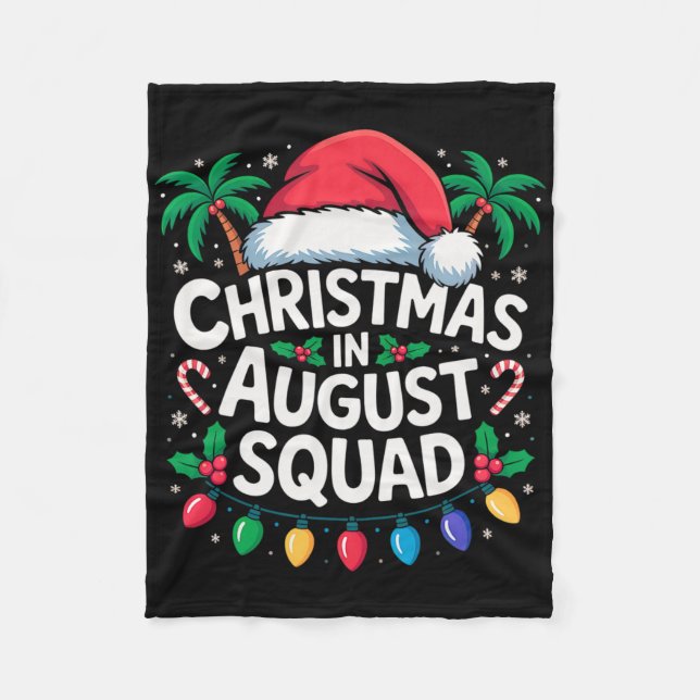 Jul på August Squad Funny Summer Julafton Manar Wo Fleecefilt (Framsidan)