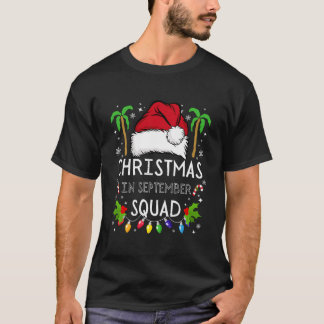 Jul på September Squad Funny Summer Julafton Manar T Shirt