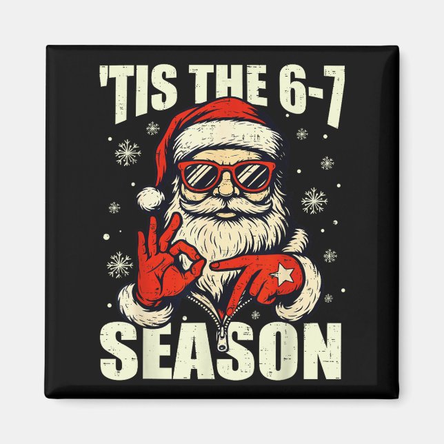 Jul Santa Är Årstiden 67 Meme Nummer Sex  Magnet (Framsidan)