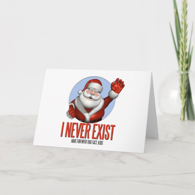Jul: Santa finns aldrig Helgkort (Framsida)