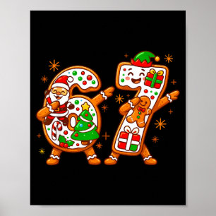 Jul Sex Sju Dabbing Cool Meme 67 Xmas Dab Poster