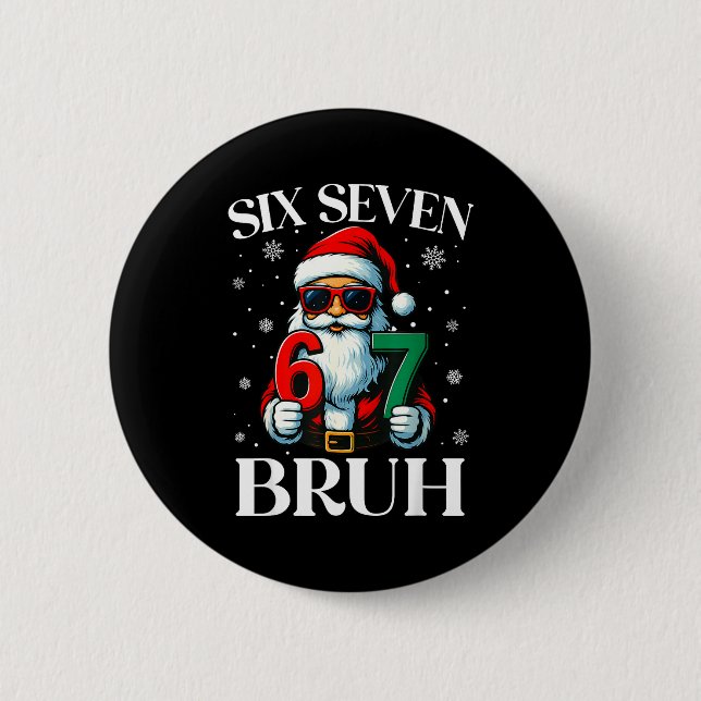 Jul Six Seven Bruh Meme 6 7 Slang Cool Tomte Knapp (Framsida)