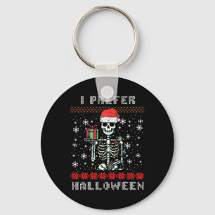 Jul Skeleton I Prefer Halloween Ugly Julafton me Nyckelring