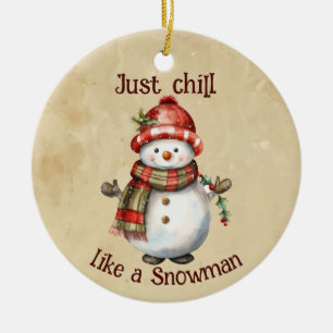 Jul Snögubbe Bara Chill Quote Roligt Vattenfärg Julgransprydnad Keramik