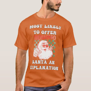 Jul som troligen kommer att ge jultomten en förkla t shirt