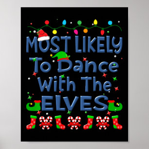 Jul som troligtvis kommer att dansa med Elves Fami Poster