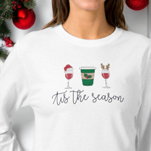 Jul Tis Season-Helgdag i Vin-kaffe T Shirt