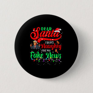 Jul Trump Kära Tomte Fake News Rolig Xmas Jag Knapp