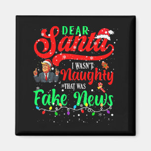 Jul Trump Kära Tomte Fake Nyheter Rolig Xmas Jag Magnet