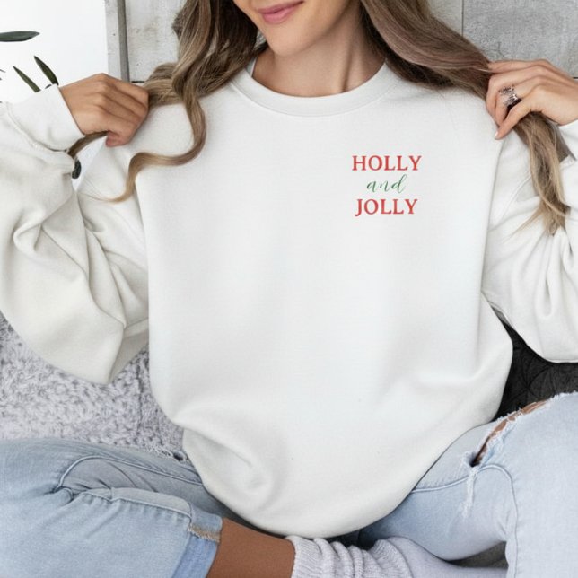 Jul typografi med Holly and Jolly  Lång Ärmad Tröja (Holly and Jolly Christmas Typography Holiday Sweatshirt
)