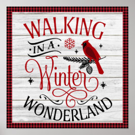 Jul Walking in a Winter Wonderland W Poster
