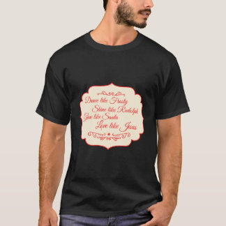 Julafton Dance som Frosty Shine som Rudolph Kärlek T Shirt