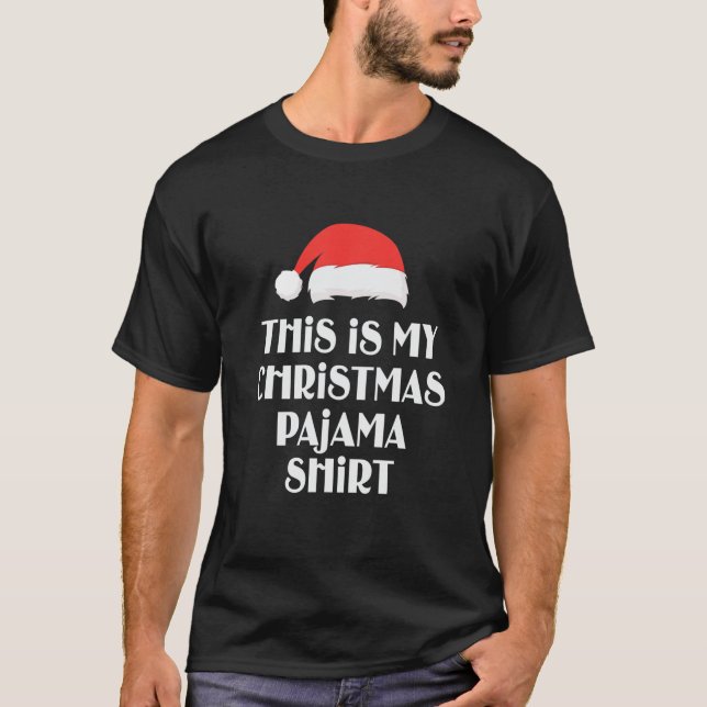 Julafton Det här är min jultomte Pajama-fantastisk T Shirt (Framsida)