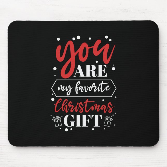 Julafton Gift du är min favoritjulklapp Musmatta (Framsidan)