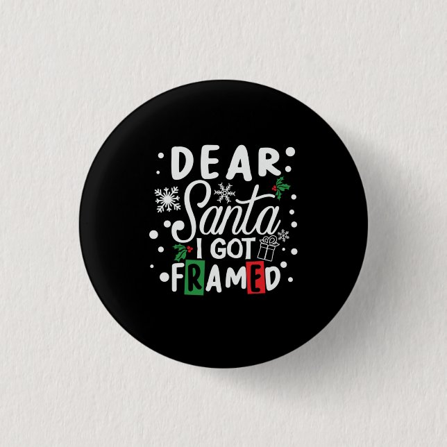 Julafton Gift Kära Santa I Har Framed Knapp (Framsida)