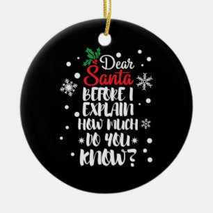 Julafton Gift Kära Santa Innan jag förklarar Julgransprydnad Keramik