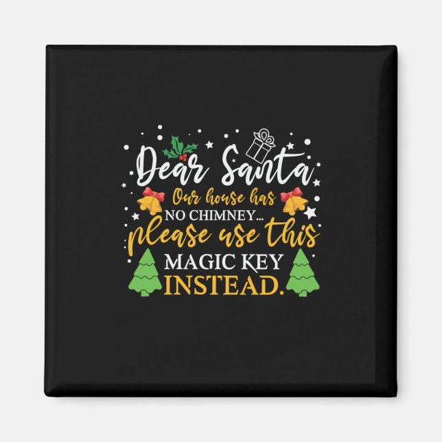 Julafton Kära Santa Magic Nyckel Magnet (Framsidan)