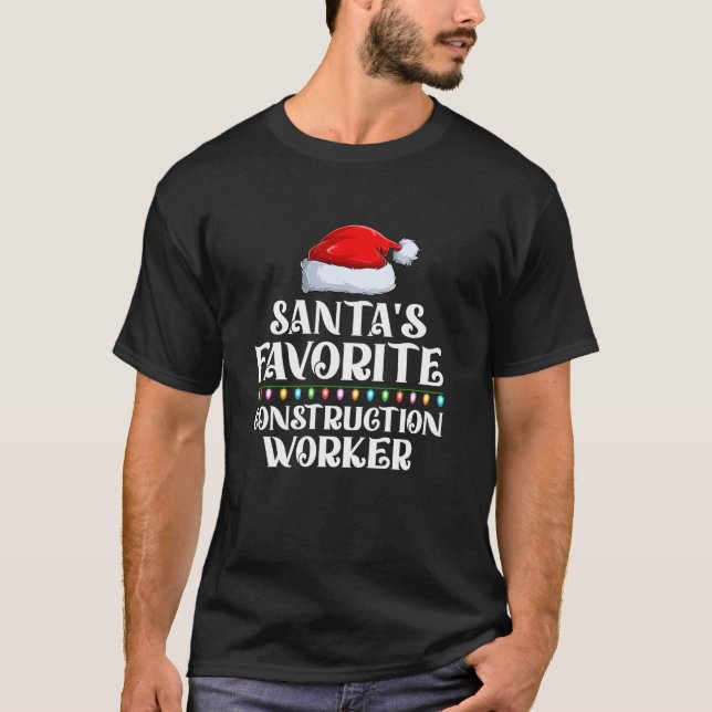 Julafton Ljus Santa s Favorites Construction Worke T Shirt (Framsida)