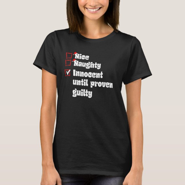 Julafton Naughty Innocent tills bevisat brott Chr T Shirt (Framsida)