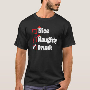Julafton Nice Naughty Drunk Naughty List San T Shirt