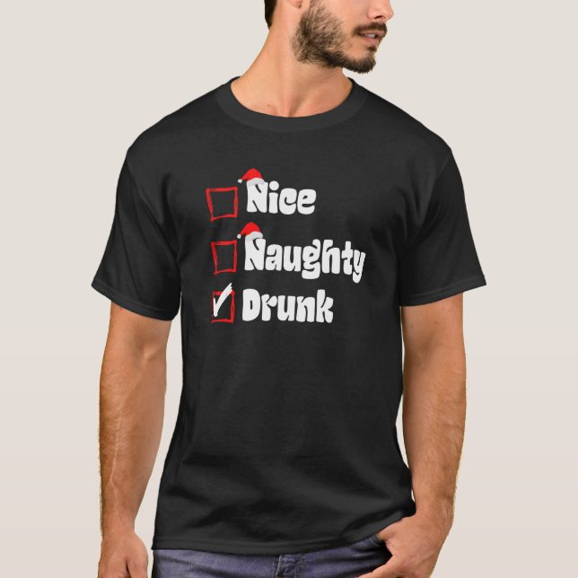 Julafton Nice Naughty Drunk Naughty List San T Shirt (Framsida)