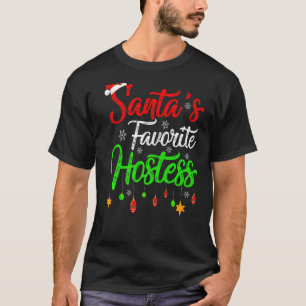 Julafton Santa S Favorite Värdinna jul T Shirt
