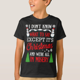 Julavacation Misery Funny Julafton jultomtsfamilj T Shirt