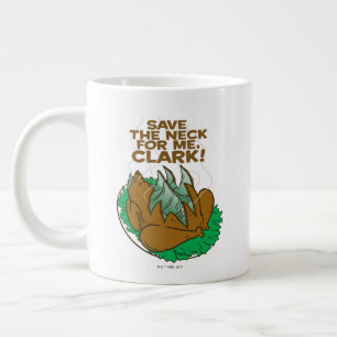 Julavacation Spara Nacke åt mig, Clark! Jumbo Mugg